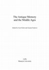 Research paper thumbnail of The Antique Memory and the medieval Art, Rome-Brno 2015 