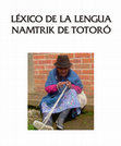 Research paper thumbnail of Lexico de la lengua namtrik de Totoró