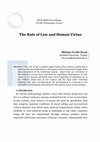 Research paper thumbnail of The Rule of Law and Human Virtue