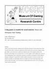 Research paper thumbnail of Using games as models for social analysis: Mauss and Monopoly Side Trading.