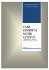 Research paper thumbnail of Esad Efendi Atrab 17. Yüzyıl TM Besteciler ve Muzik Estetiği