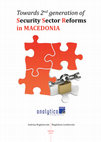 Research paper thumbnail of Towards 2nd Generation of Security Sector Reforms in Macedonia