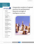 Research paper thumbnail of Comparative analysis of regional practices for parliamentary financial oversight of intelligence services