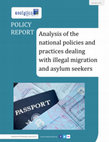 Research paper thumbnail of Analysis of the national policies and practices dealing with illegal migration and asylum seekers