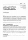 Research paper thumbnail of Twitter as a teaching practice to enhance active and informal learning in higher education: the case of sustainable tweets.