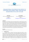 Research paper thumbnail of ORGANIZATIONAL SITUATIONS IN THE CONTEXT OF SOFTWARE DEVELOPMENT FIRMS: PROBLEMS AND SUGGESTIONS IN THE LIGHT OF ISLAM