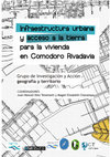 Research paper thumbnail of Infraestructura urbana y acceso a la tierra para la vivienda en Comodoro Rivadavia