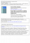 Research paper thumbnail of Orsini, A. and D. Compagnon. 2013. "From logics to procedures: arguing within international environmental negotiations", Critical Policy Studies, 7(3), 273-291