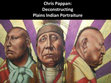 Research paper thumbnail of Deconstructing Plains Indian Portraiture: the Art of Chris Pappan