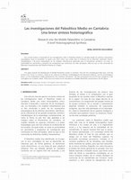 Research paper thumbnail of Las investigaciones del Paleolítico Medio en Cantabria: Una breve síntesis historiográfica