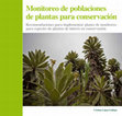 Research paper thumbnail of Manual: Monitoreo de poblaciones de plantas para conservacion