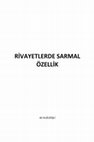 Research paper thumbnail of Hadislerde Sarmal Özellik (The Spiral Structure of Hadith Narrations)