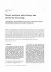 Research paper thumbnail of Market sentiment and exchange rate directional forecasting