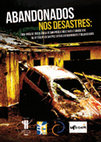 Research paper thumbnail of ABANDONADOS NOS DESASTRES: uma análise sociológica de dimensões objetivas e simbólicas de afetação de grupos sociais desabrigados e desalojados