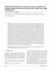 Research paper thumbnail of Strain measurements on porous concrete samples for triaxial compression and extension tests under very high