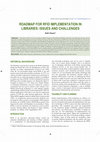 Research paper thumbnail of Roadmap for RFID Implementation in Libraries: Issues and Challenges