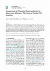 Research paper thumbnail of Emergence of Financial Intermediaries in ElectronicMarkets: The Case of Online P2P Lending