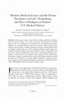 Research paper thumbnail of Modern Medical Science and the Divine Province of God