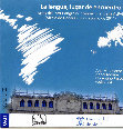 Research paper thumbnail of La lengua, lugar de encuentro. Actas del XVI Congreso Internacional de la ALFAL (Alcalá de Henares, 6-9 junio de 2011).