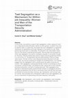 Research paper thumbnail of Task Segregation as a Mechanism for Within Job Inequality: Women and Men of the Transportation Security Administration