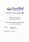 Research paper thumbnail of Proceedings of the 8th Annual Conference of the EuroMed Academy of Business, "Innovation, Entrepreneurship and Sustainable Value Chain in a Dynamic Environment"