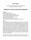 Research paper thumbnail of Fulfilling The Promise of Anarchist Geographies