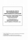 Research paper thumbnail of Evaluación del Efecto de la Introducción de Computadoras en la Educación