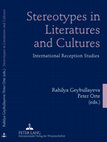 Research paper thumbnail of Stereotypes in Literatures and Cultures  International Reception Studies  Year of Publication: 2010