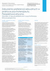 Research paper thumbnail of Zaburzenia preferencji seksualnych w praktyce psychoterapeuty. Perspektywa etyczna. [Disorders of sexual preferences in psychotherapy.  Ethical perspective.]