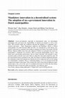 Research paper thumbnail of Mandatory innovation in a decentralised system: The adoption of an e-government innovation in Dutch municipalities