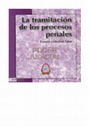 Research paper thumbnail of La tramitación de los procesos penales