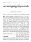 Research paper thumbnail of Personality Dimensions, Smoking Behavior and Drug Effects on Nicotine Dependence: Evidence for Predicting Tobacco Withdrawal