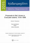 Research paper thumbnail of Proposals to Sell, Annex and Evacuate Iceland, 1518–1868