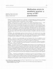 Research paper thumbnail of Medication errors in anesthetic practice: a survey of 687 practitioners