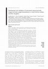 Research paper thumbnail of Development and validation of instruments measuring body image and body weight dissatisfaction in South African mothers and their daughters