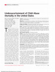 Research paper thumbnail of Underascertainment of Child Abuse Mortality in the United States