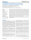 Research paper thumbnail of Computational neurobiology is a useful tool in translational neurology: the example of ataxia