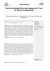 Research paper thumbnail of Nível de atividade física de crianças do 1º ano do ensino fundamental