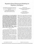 Research paper thumbnail of Regulation-Based Dimensional Modeling for Regulatory Intelligence