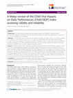 Research paper thumbnail of A Malay version of the Child Oral Impacts on Daily Performances (Child-OIDP) index: assessing validity and reliability