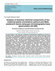 Research paper thumbnail of Analysis of bioactive chemical components of two medicinal plants (Coriandrum sativum and Melia azedarach) leaves using gas chromatography-mass spectrometry (GC-MS)