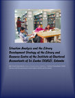 Research paper thumbnail of Situation Analysis and the Library Development Strategy of the Library and Resource Centre of the Institute of Chartered Accountants of Sri Lanka (ICASL), Colombo