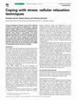 Research paper thumbnail of Coping with stress: cellular relaxation techniques