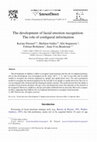 Research paper thumbnail of The development of facial emotion recognition: The role of configural information