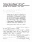 Research paper thumbnail of Clinical and radiographic evaluations of chitosan gel in periodontal intraosseous defects: A pilot study