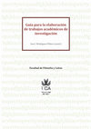 Research paper thumbnail of Guía para la elaboración de trabajos académicos de investigación