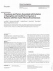 Research paper thumbnail of Prevalence and Factors Associated with Isolation of <b><i>Aspergillus</i></b> and <b><i>Candida </i></b>from Sputum in Patients with Non-Cystic Fibrosis Bronchiectasis