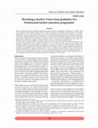 Research paper thumbnail of Becoming a teacher: voices from a professional teacher education programme