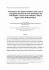 Research paper thumbnail of Formalização dos direitos fundiários com base na ocupação costumeira da terra: delimitação das comunidades e acesso das mulheres à terra na região centro de Moçambique