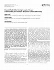 Research paper thumbnail of Branded Flash Mobs: Moving Toward a Deeper Understanding of Consumers’ Responses to Video Advertising